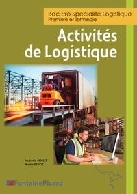 Livres anglais en ligne gratuits à télécharger BAC Pro Spécialité logistique 1re et Tle  - Activités de logistiques in French par Isabelle Rollet, Marie Sevoz 