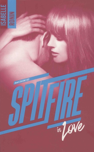 Spitfire in love. Avant Chasing Red