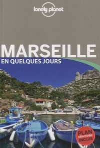 Isabelle Ros et Caroline Delabroy - Marseille en quelques jours.