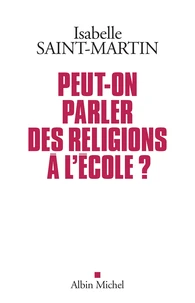 Peut-on parler des religions à l école ?