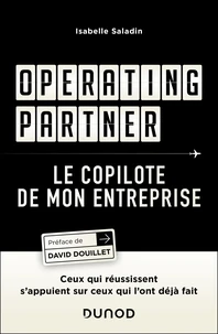 Operating partner : le copilote de mon entreprise