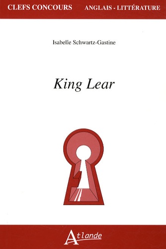 Isabelle Schwartz-Gastine - King Lear.