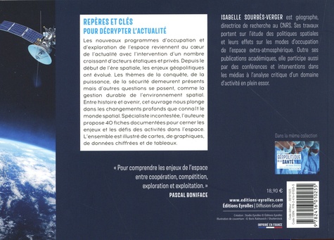 Géopolitique du monde spatial. 40 fiches illustrées pour comprendre l'occupation de l'espace extra-atmosphérique