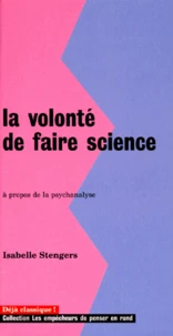 La volonté de faire science