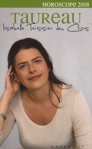 Isabelle Teissier du Cros - Taureau 2008.