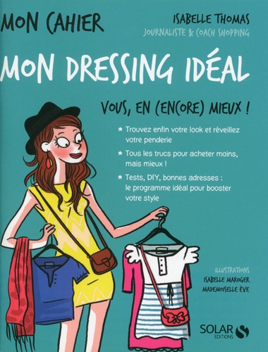 Mon cahier mon dressing idéal de Isabelle Thomas - Grand Format - Livre -  Decitre