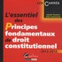 Isabelle Thumerel et Gilles Toulemonde - L'essentiel des principes fondamentaux de droit constitutionnel.