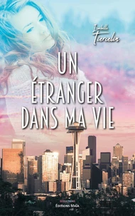 Un étranger dans ma vie