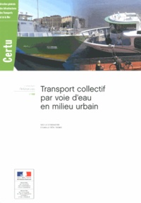 Isabelle Trêve-Thomas - Transport collectif par voie d'eau en milieu urbain.