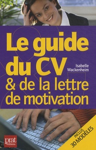 Livre tlchargement gratuit pour ipad Le guide du CV et de la lettre de motivation PDF 9782809505498 (Litterature Francaise)