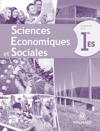 Isabelle Waquet - Sciences économique et sociales 1re ES - Nouveau Programme - Livre du professeur.