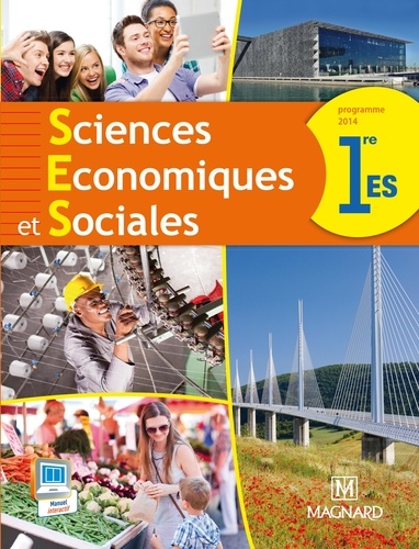 Isabelle Waquet - Sciences économiques et sociales 1e ES - Programme 2014.
