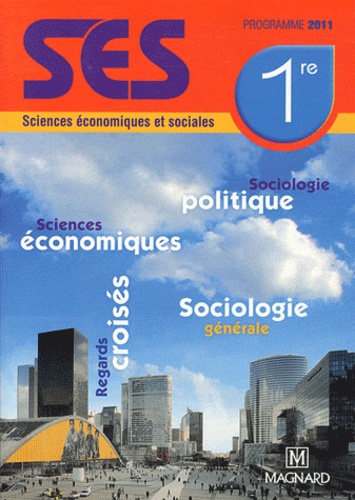 Isabelle Waquet et Karine Babouot - Sciences économiques et sociales 1e.