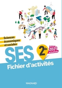 Isabelle Waquet et Thomas Cassigneul - Sciences économiques et sociales 2de - Fichier d'activités.