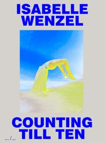 Isabelle Wenzel - Counting till ten.