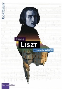 Isabelle Werck - Franz Liszt.