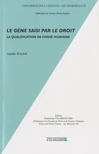 Le gène saisi par le droit