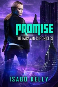  Isabo Kelly - Promise - The Naravan Chronicles, #1.