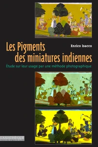 Les Pigments des miniatures indiennes