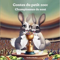 Contes du Petit Zoo: Championnes de saut