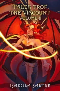 Tales from the Viscount: Volume II