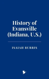 History of Evansville (Indiana, U.S.)