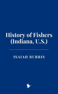 History of Fishers (Indiana, U.S.)