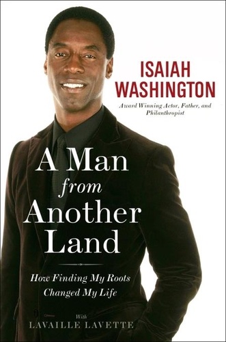 A Man from Another Land. How Finding My Roots Changed My Life