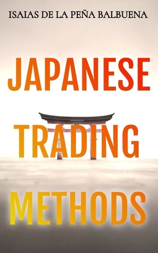  Isaías de la Peña Balbuena - Japanese Trading Methods.