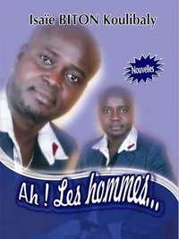 Ah! Les hommes...