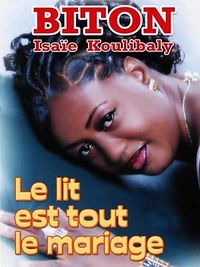 Le lit est tout le mariage