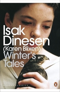 Isak Dinesen - Winter's Tales.