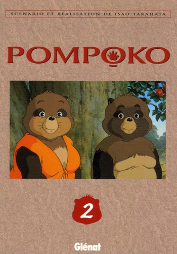 Isao Takahata - Pompoko Tome 2 : .