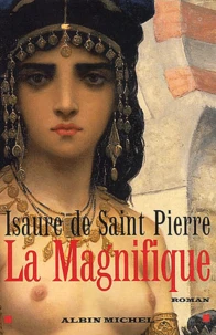 La Magnifique