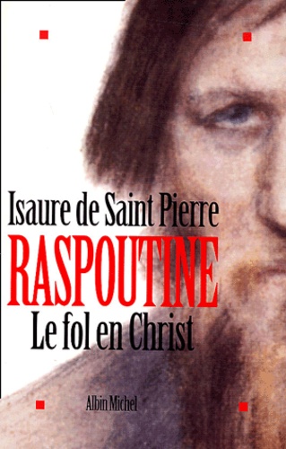 Raspoutine, le fol en Christ