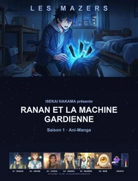 Ranan et la Machine Gardienne