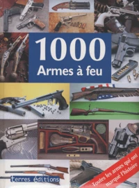 1000 Armes à feu