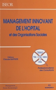  ISEOR - Management innovant de l'hôpital et des organisations sociales.