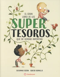 El gran libro de los super tesoros que de verdad importan