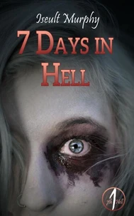 7 Days in Hell