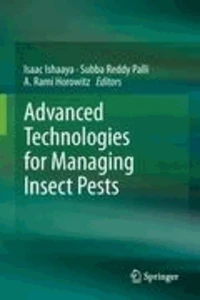 Advanced Technologies for Managing Insect Pests