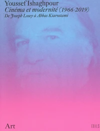 Cinéma et modernité (1966-2019)