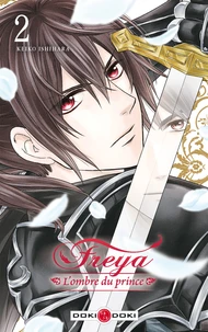 Freya, l'ombre du prince Tome 2