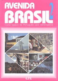 Avenida Brasil 2. Curso Basico De Portugues Para Estrangeiros