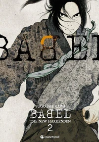 Babel - The New Hakkenden Tome 02