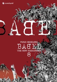 Babel - The new hakkenden Tome 8