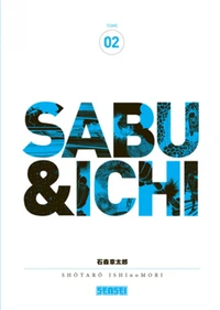 Sabu & Ichi Tome 2