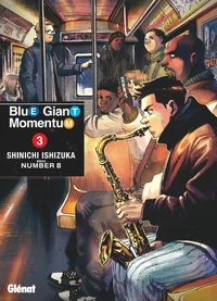 Blue Giant Momentum - Tome 03