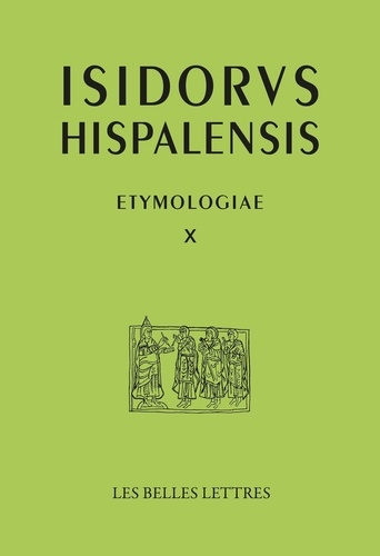  Isidore de Séville - Etimologias - Libro X, Términos relativos al ser humano, édition bilingue latin-espagnol.