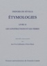 Isidore de Séville - Etymologies - Livre XV, Les constructions et les terres.